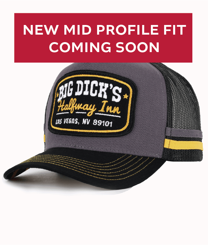 BIG DICK'S (SS)- TRUCKER CAP- MID PROFILE